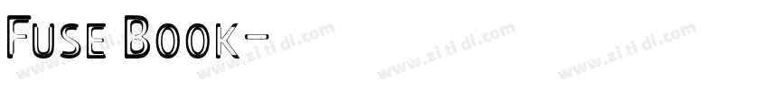 Fuse Book字体转换